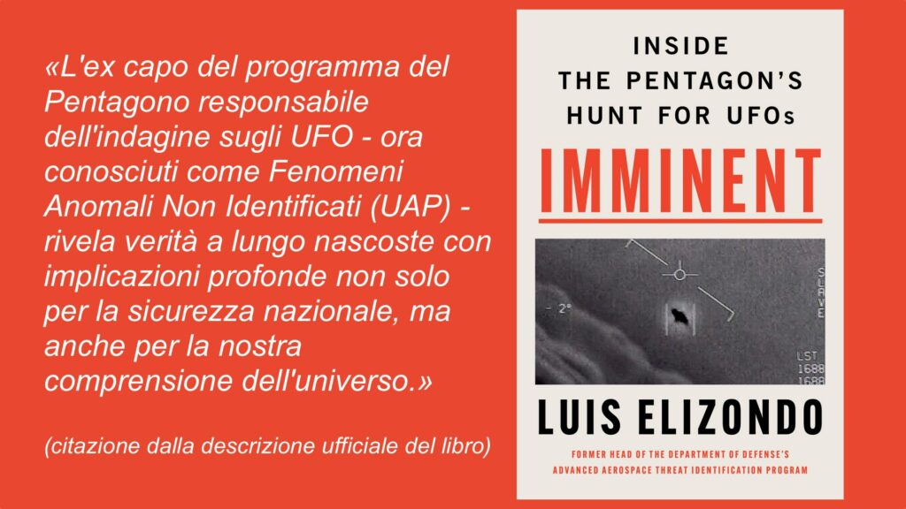 Citazione dalla descrizione ufficiale del libro Imminent, di Luis Elizondo